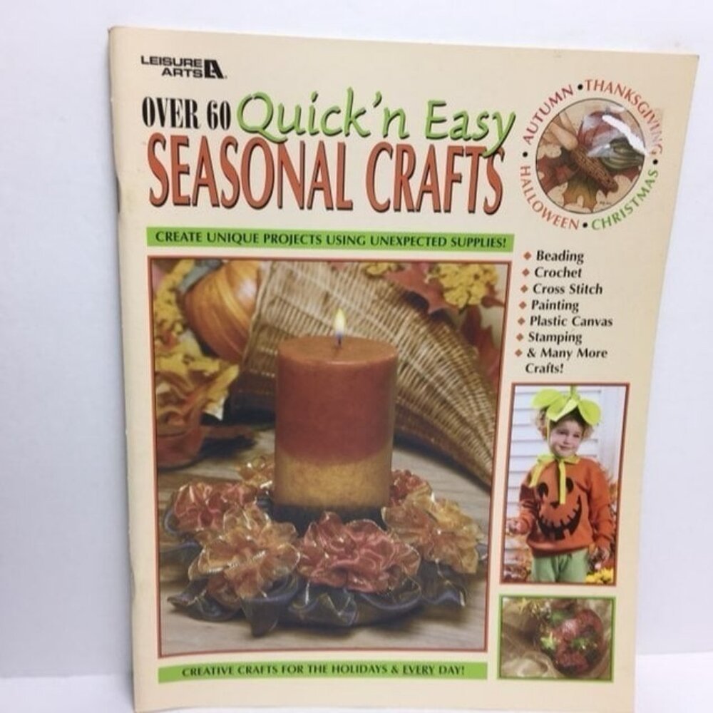 Over 60 Quick & Easy Seasonal Crafts Leisure Arts Autumn Thanksgiving Christmas